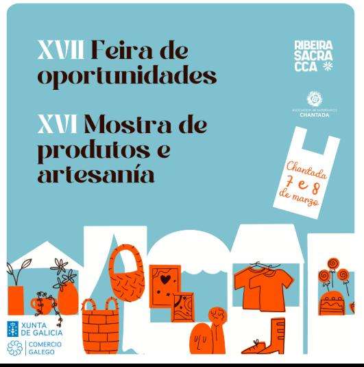 XVII Feira de Oportunidades e XVI Mostra de Produtos e Artesanía en Chantada